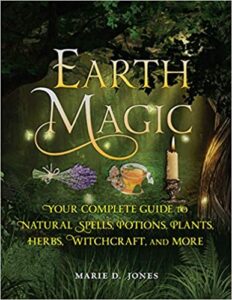 Earth Magic Marie D Jones